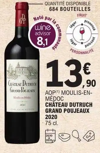 E.Leclerc Aop moulis-en-médoc château dutruch grand poujeaux 2020 offre
