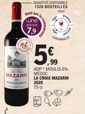 E.Leclerc Aop moulis-en-médoc la croix mazarin 2020 offre