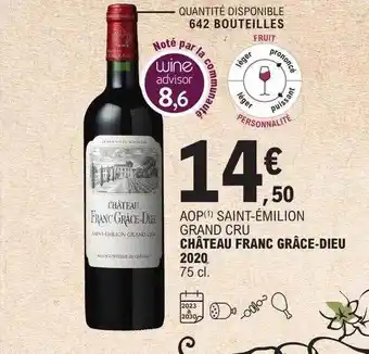 E.Leclerc Aop saint-émilion grand cru château franc grâce-dieu 2020 offre