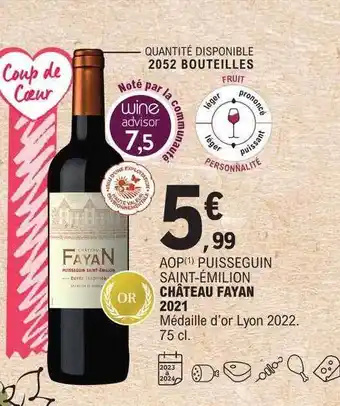 E.Leclerc Aop puisseguin saint-émilion château fayan 2021 offre