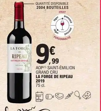 E.Leclerc Aop saint-émilion grand cru la forge de ripeau 2019 offre