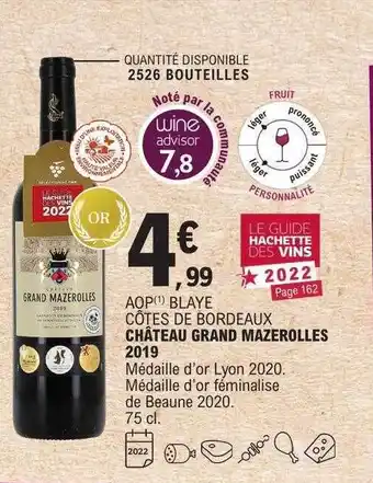 E.Leclerc Aop blaye côtes de bordeaux château grand mazerolles 2019 offre