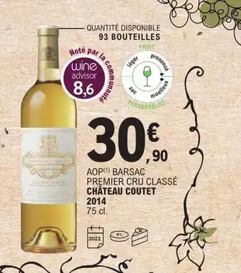 E.Leclerc Aop barsac premier cru classé château coutet 2014 offre