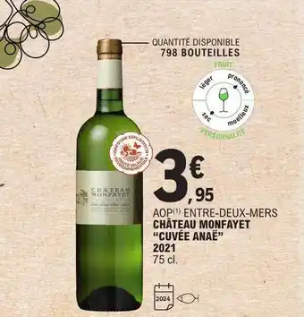 E.Leclerc Aop entre-deux-mers château monfayet offre