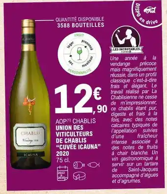 E.Leclerc Aop chablis union des viticulteurs de chablis offre