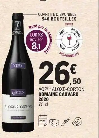 E.Leclerc Aop aloxe-corton domaine cauvard 2020 offre