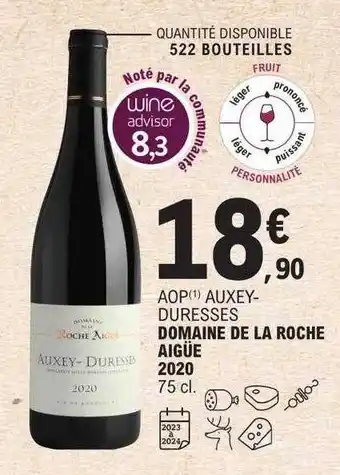 E.Leclerc Aop auxey-duresses domaine de la roche aigüe 2020 offre