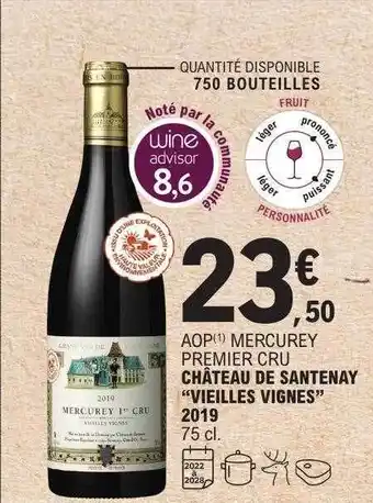 E.Leclerc Aop mercurey premier cru château de santenay offre
