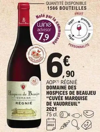 E.Leclerc Aop régnié domaine des hospices de beaujeu offre