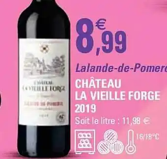 G20 Lalande-de-pomerol château la vieille forge 2019 offre