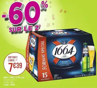 Casino Supermarchés Bière 1664 offre