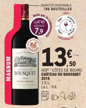 E.Leclerc Chateau Du Bousquet 2019 offre