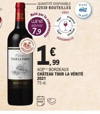 E.Leclerc Chateau Tour La Vérité 2021 offre
