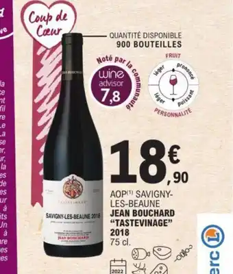 E.Leclerc Jean Bouchard "TASTEVINAGE" 2018 offre