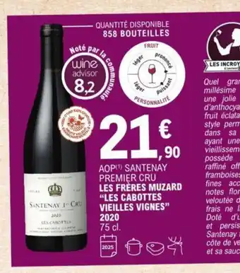 E.Leclerc Les Fréres Muzard "Les Cabottes Vielles Vignes" 2020 offre