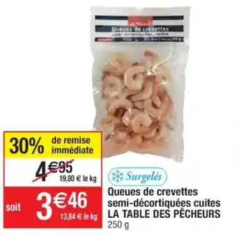 Cora x Carrefour Queues de crevettes semi-décortiquées cuites offre