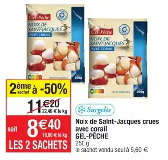 Cora x Carrefour Noix de saint-jacques crues avec corail offre