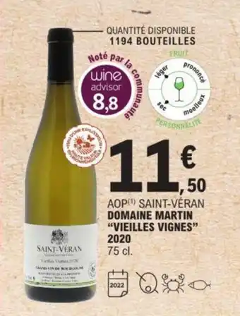 E.Leclerc Domaine Martin "Vieilles Vignes" 2020 offre