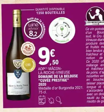 E.Leclerc Domaine De La belouse "Cuvée Prestige" 2020 offre