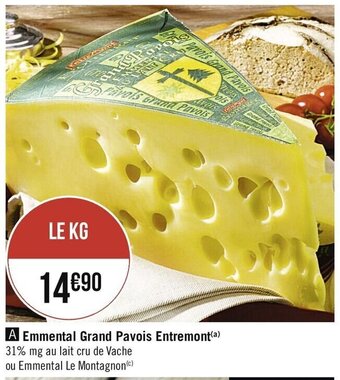 Casino Supermarchés Emmental Grand Pavois Entremont offre
