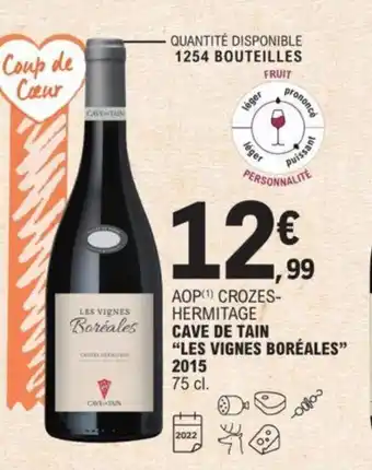 E.Leclerc Cave de tain "Les Vignes Boréales" 2015 offre