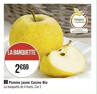 Casino Supermarchés Pomme jaune Casino Bio offre
