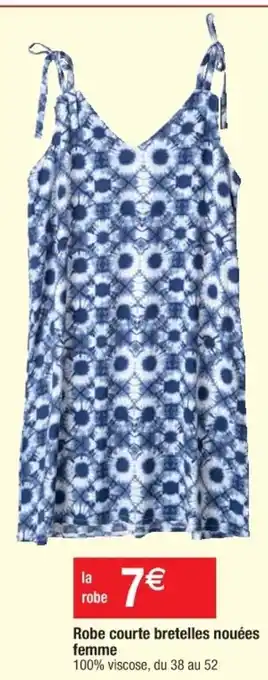 Cora x Carrefour Robe courte bretelles nouées femme offre