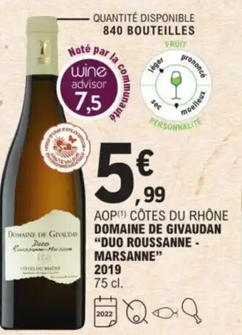 E.Leclerc Domaine De Givaudan "Duo Roussanne - Marsanne" 2019 offre