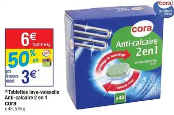 Cora x Carrefour Tablettes lave-vaisselle anti-calcaire 2 en 1 offre