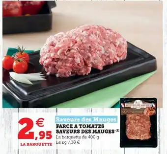 Hyper U Farce a tomates saveurs des mauges offre