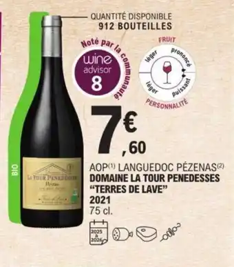 E.Leclerc Domaine La Tour Penedesses "Terres De Lave" 2021 offre