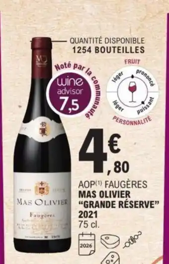 E.Leclerc Mas Olivier "Grande Réserve" 2021 offre