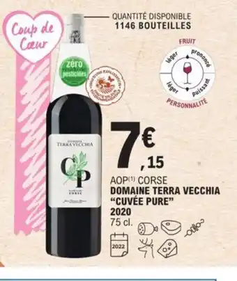 E.Leclerc Domaine Terra Vecchia "Cuvée Pure" 2020 offre