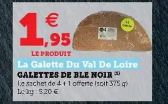 Hyper U Galettes de ble noir offre