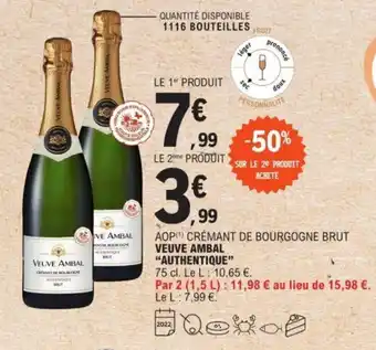 E.Leclerc Veuve Ambal "Authentique" offre