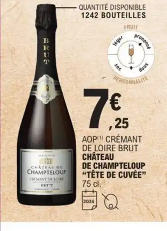 E.Leclerc Chateau De Champteloup "Téte De Cuvée" offre