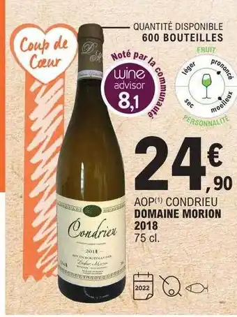 E.Leclerc Aop condrieu domaine morion 2018 offre