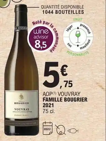 E.Leclerc Aop vouvray famille bougrier 2021 offre