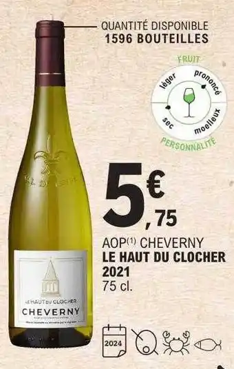 E.Leclerc Aop cheverny le haut du clocher 2021 offre