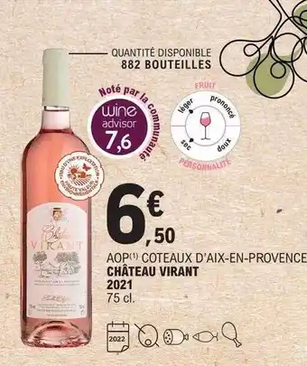 E.Leclerc Aop côteaux d'aix-en-provence château virant 2021 offre