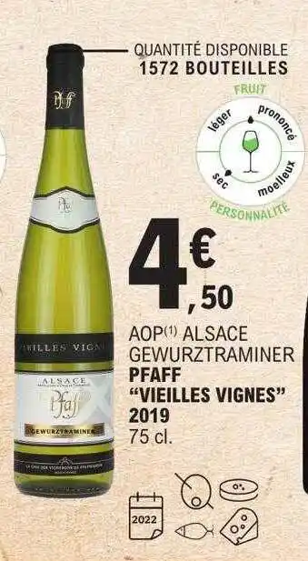 E.Leclerc Aop alsace gewurztraminer pfaff offre