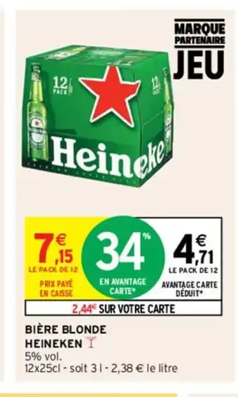 Intermarché Hyper Bière Blonde Heineken offre