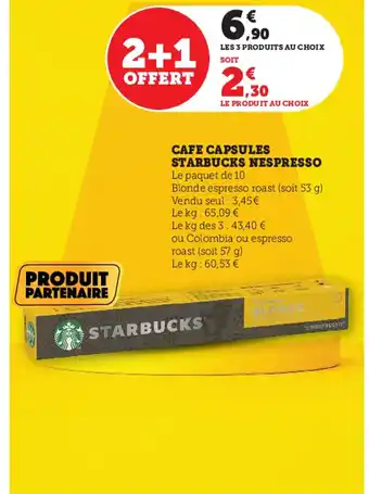Super U Cafe Capsules Starbucks Nespresso offre