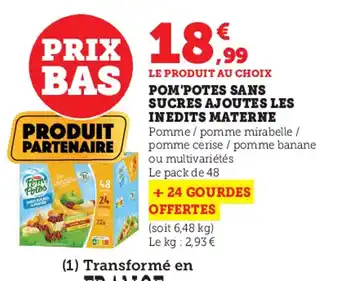 Super U Pom'Potes sans Sucres Ajoutes Les Inedits Materne offre