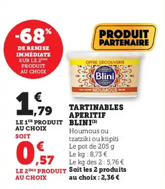 Super U Tartinables aperitif BLINI offre