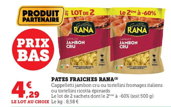 Super U Pates fraiches RANA offre