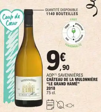 E.Leclerc Aop savennières château de la mulonnière offre