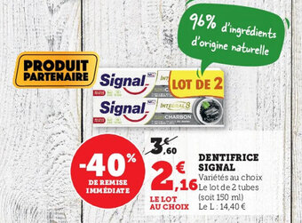 Super U Dentifrice SIGNAL offre