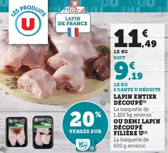 Super U Lapin entier découpé offre