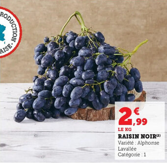 Super U Raisin noir offre
